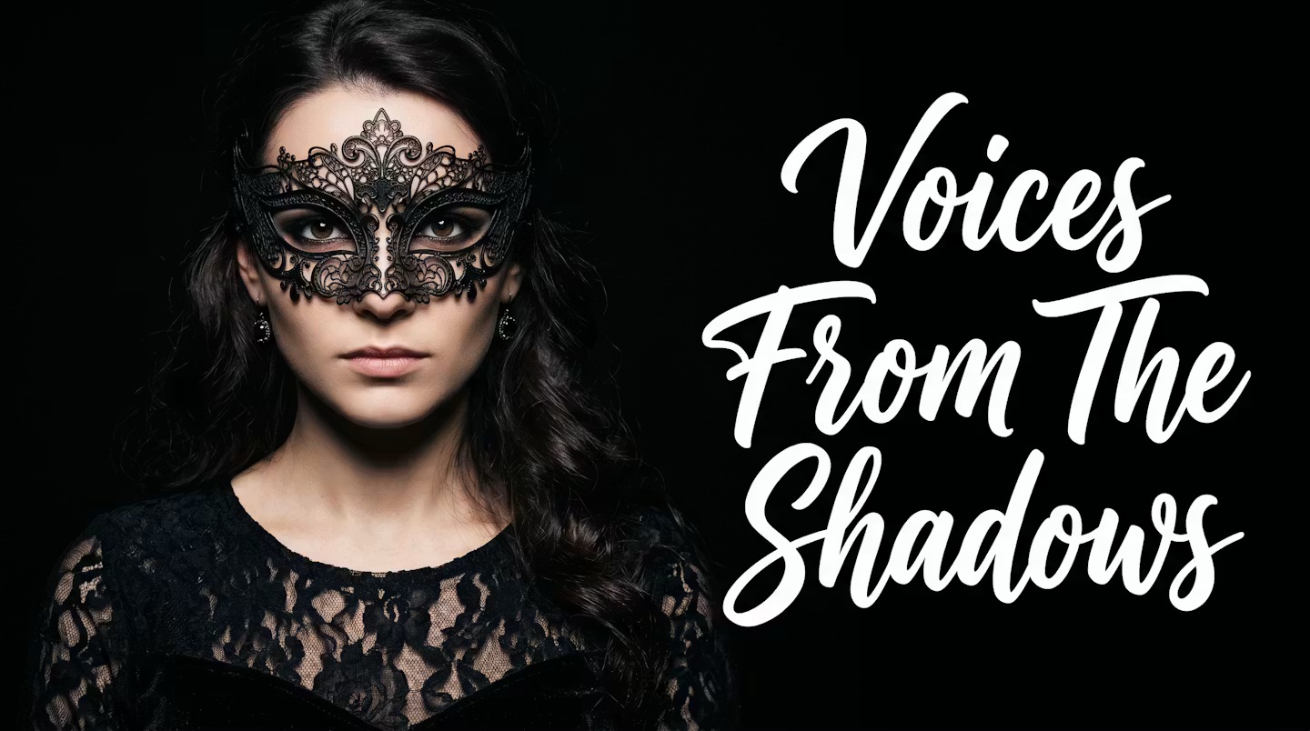 Voices From The Shadows